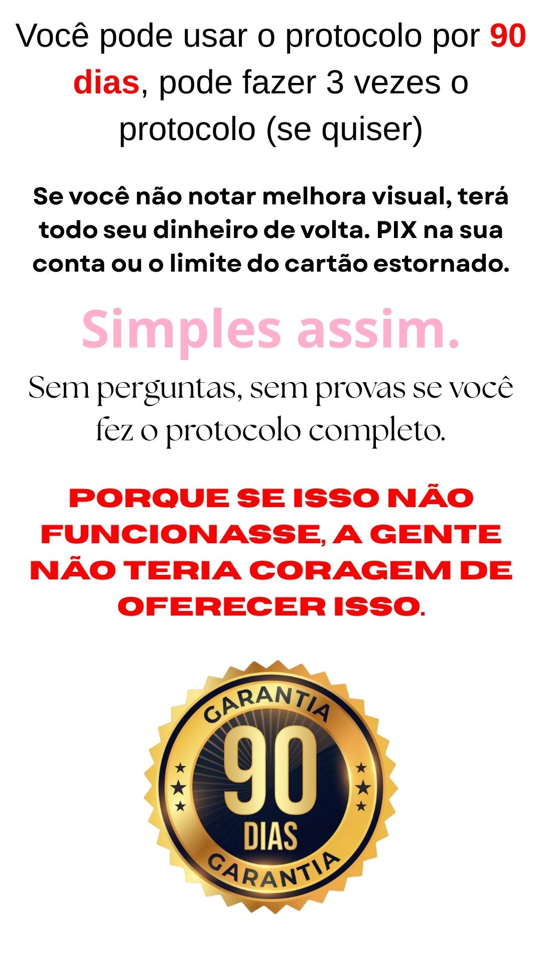 Garantia de 90 dias com reembolso total